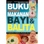 Buku Lengkap Makanan Bayi & Balita