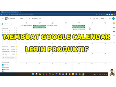 Membuat Google Calendar Menjadi Lebih Produktif