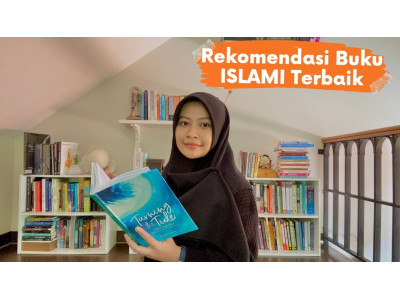Rekomendasi Buku Islami Terbaik 2021 - WAJIB BACA!