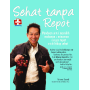 Sehat Tanpa Repot, Panduan Untuk Memilih Makanan Dan Minuman Dengan Tepat Untuk Hidup Sehat