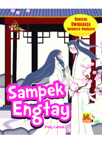 Dongeng Dwibahasa Indonesia-Mandarin Sampek Engtay