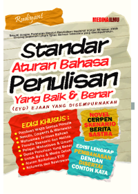 Standar Aturan Bahasa Penulisan Yang Baik & Benar (EYD) Ejaan Yang Disempurnakan
