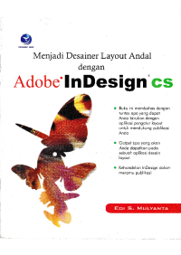 Menjadi Desainer Layout Andal Dengan Adobe InDesign CS