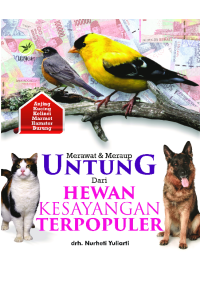 Merawat Dan Meraup Untung Dari Hewan Kesayangan Terpopuler