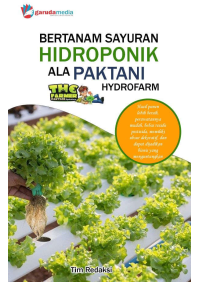 Bertanam Sayuran Hidroponik Ala Paktani Hydrofarm