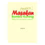 Aneka Masakan Bumbu Kuning Paling Favorit, Populer, Istimewa