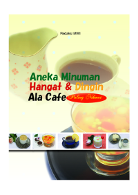Aneka Minuman Hangat dan Dingin ala Café Paling Nikmat
