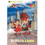 KOMIK DINAR DAN TAKA - PETUALANGAN DI KOTA LAMA