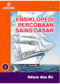Ensiklopedi Percobaan Sains Dasar Udara dan Air