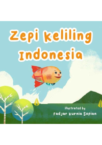 Zepi Keliling Indonesia
