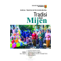 TRADISI DARI MIJEN
