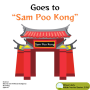 Goes to Sam Poo Kong