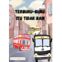 Terburu-buru Itu Tidak Baik