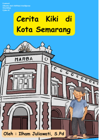 CERITA KIKI DI KOTA SEMARANG