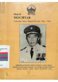 Biografi Mochtar Gubernur Jawa Tengah Periode 1960 - 1966