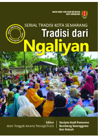 Serial Tradisi Kota Semarang Tradisi Dari Ngaliyan