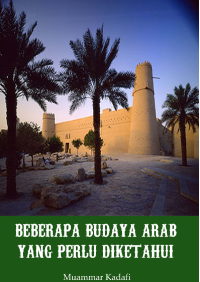 Beberapa Budaya Arab yang Perlu Anda Tahu