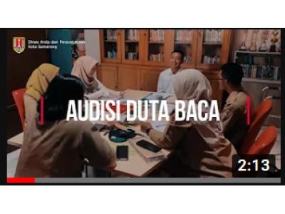 Audisi Duta Baca Kota Semarang 2022 | Day #1