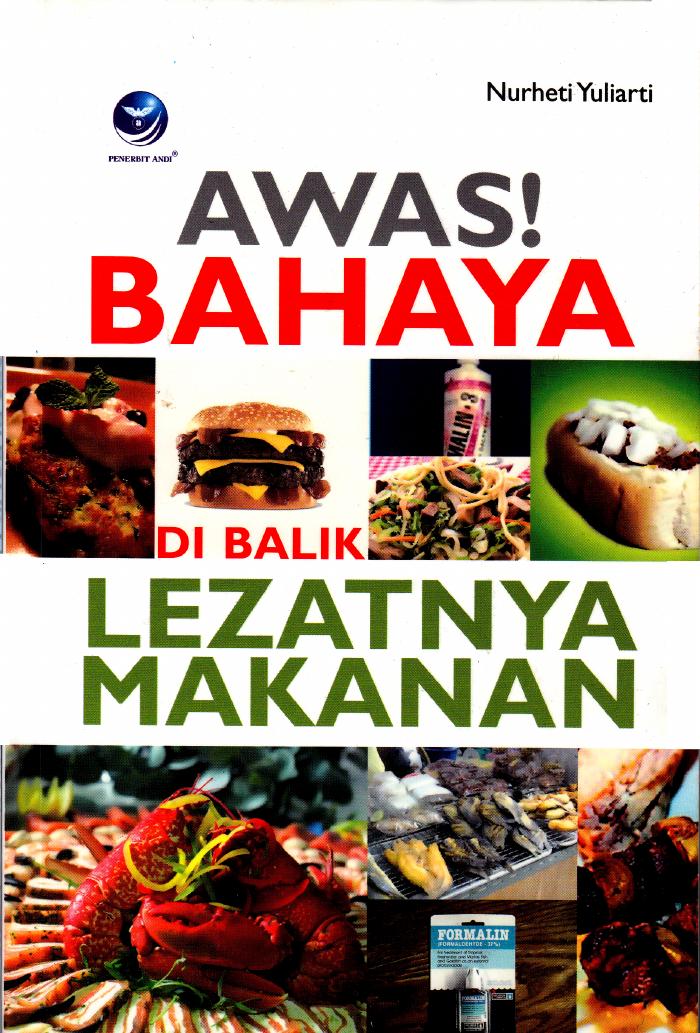 Awas! Bahaya Dibalik Lezatnya Makanan
