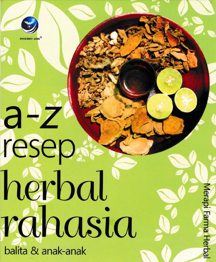 A-Z Resep Herbal Rahasia, Balita Dan Anak-anak
