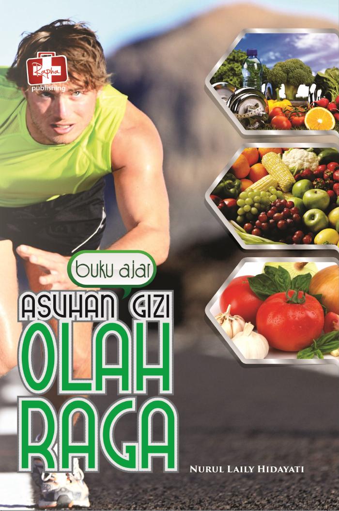 Buku Ajar, Asuhan Gizi Olah Raga