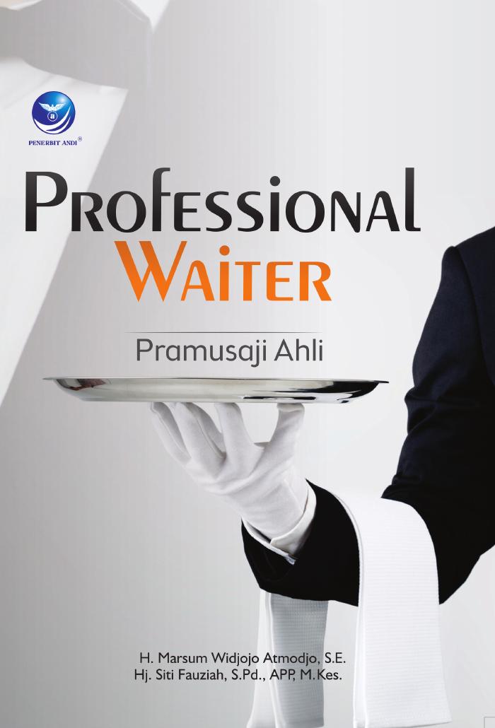 Professional Waiter, Pramusaji Ahli