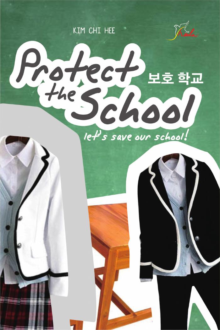 Protect the School