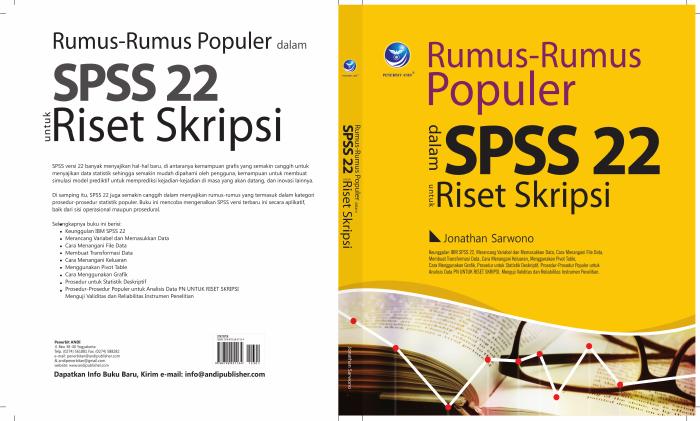 Rumus-rumus Populer Dalam SPSS 22 Untuk Riset Skripsi
