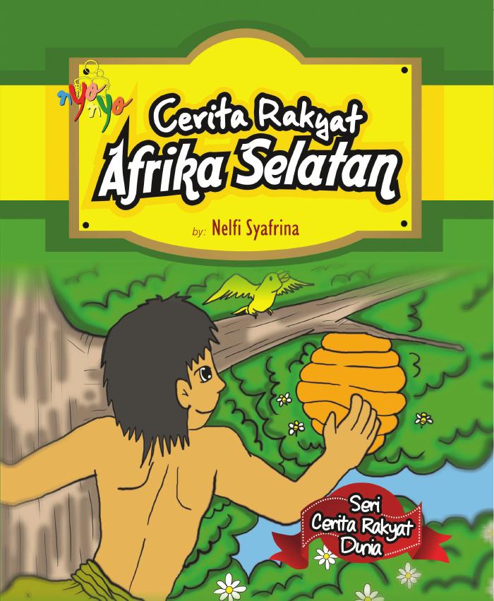 Seri Cerita Rakyat Dunia Cerita Rakyat Afrika Selatan