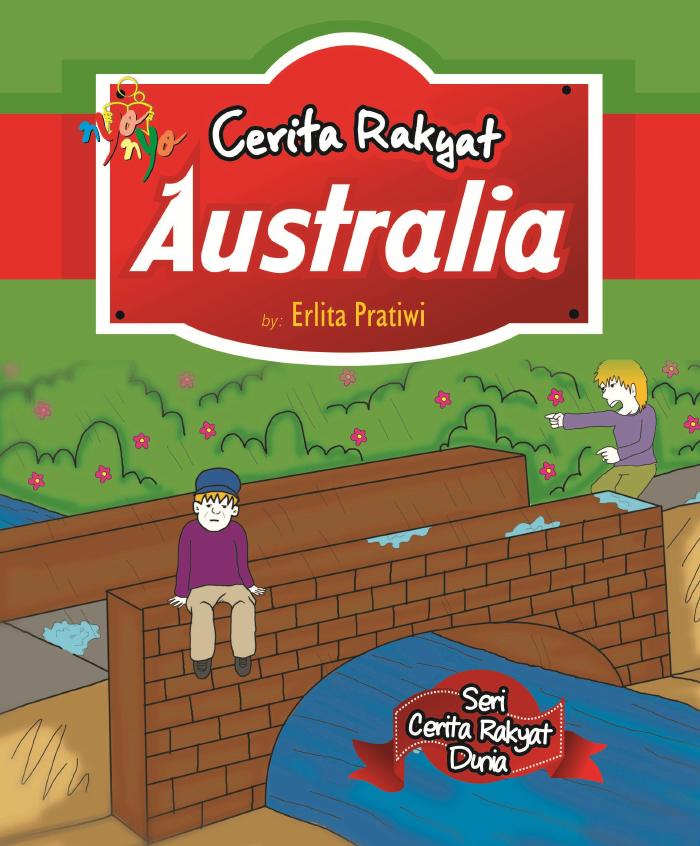 Seri Cerita Rakyat Dunia Cerita Rakyat Australia