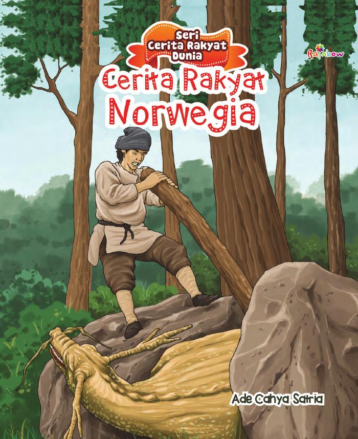 Seri Cerita Rakyat Dunia Cerita Rakyat Norwegia