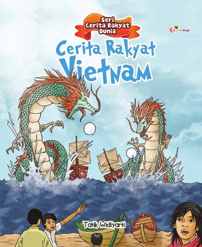 Seri Cerita Rakyat Dunia Cerita Rakyat Vietnam