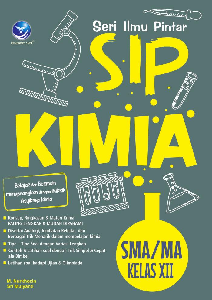 Seri Ilmu Pintar Kimia SMA/MA Kelas XII