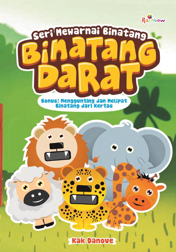 Seri Mewarnai Binatang Binatang Darat, Bonus Menggunting Dan Melipat Binatang Dari Kertas