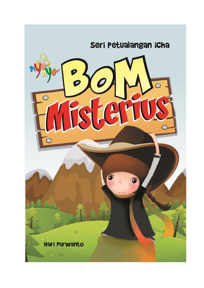 Seri Petualangan Icha  Bom Misterius
