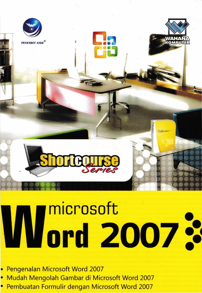 Shortcourse Series Microsoft Word 2007