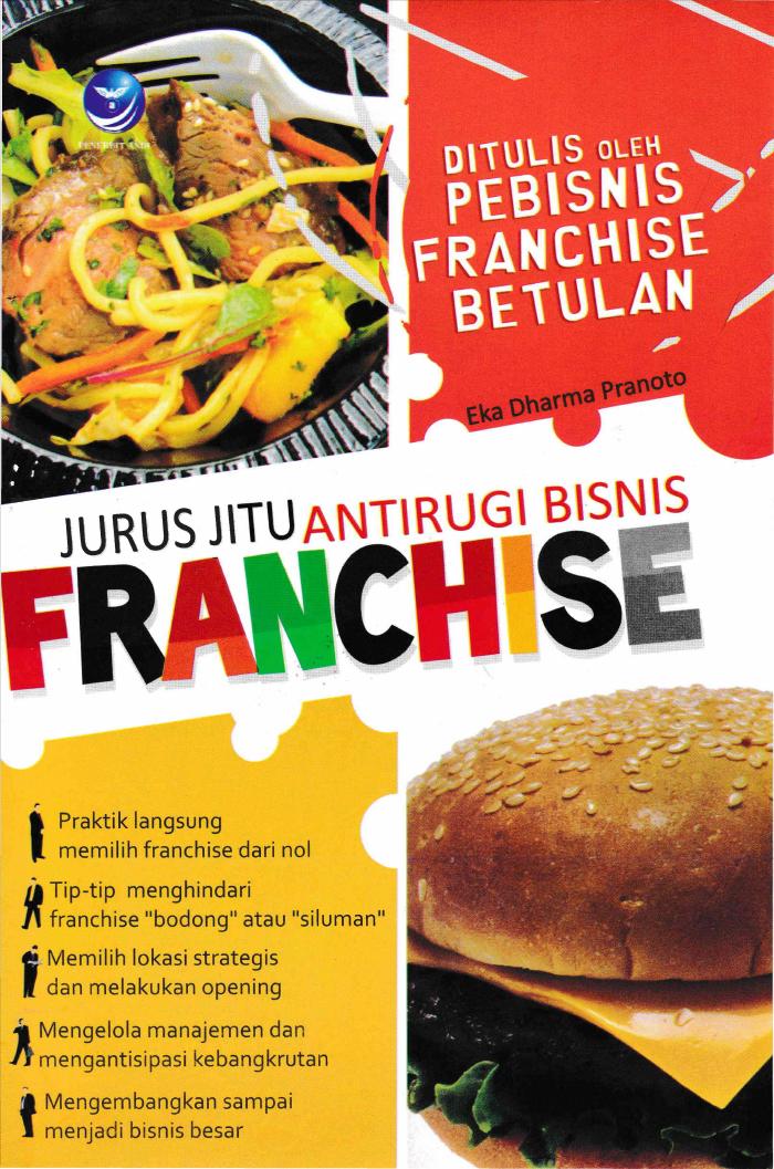 Jurus Jitu Antirugi Bisnis Franchise