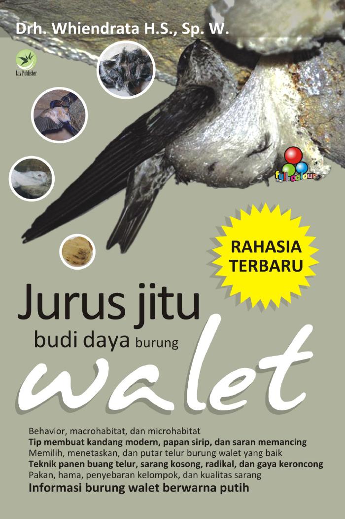 Jurus Jitu Budi Daya Burung Walet