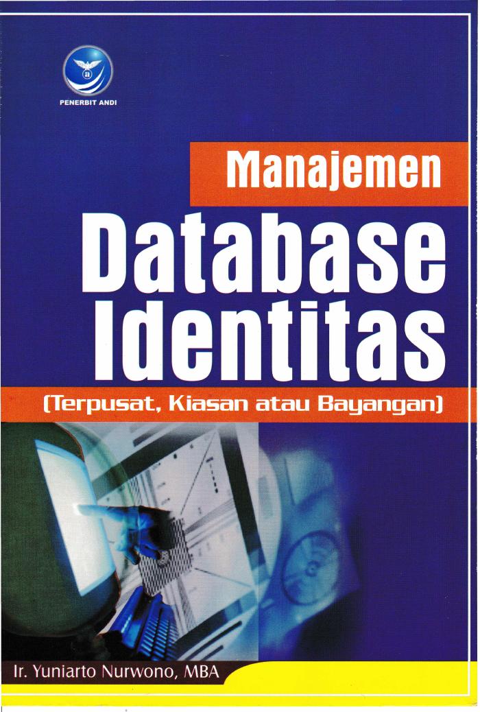 Manajemen Database Identitas  (Terpusat, Kiasan Atau Bayangan)