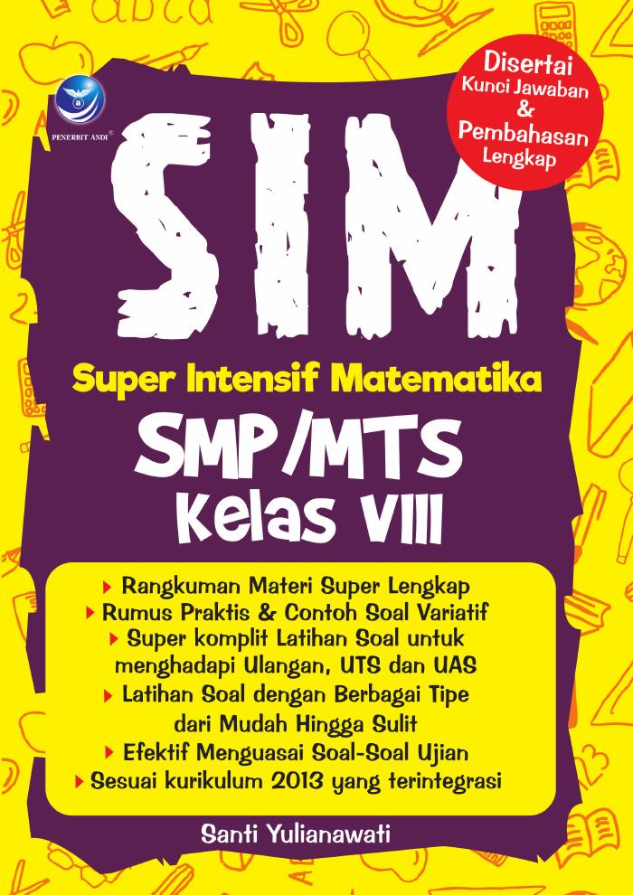 SIM Super Intensif Matematika SMPMTs Kelas VIII