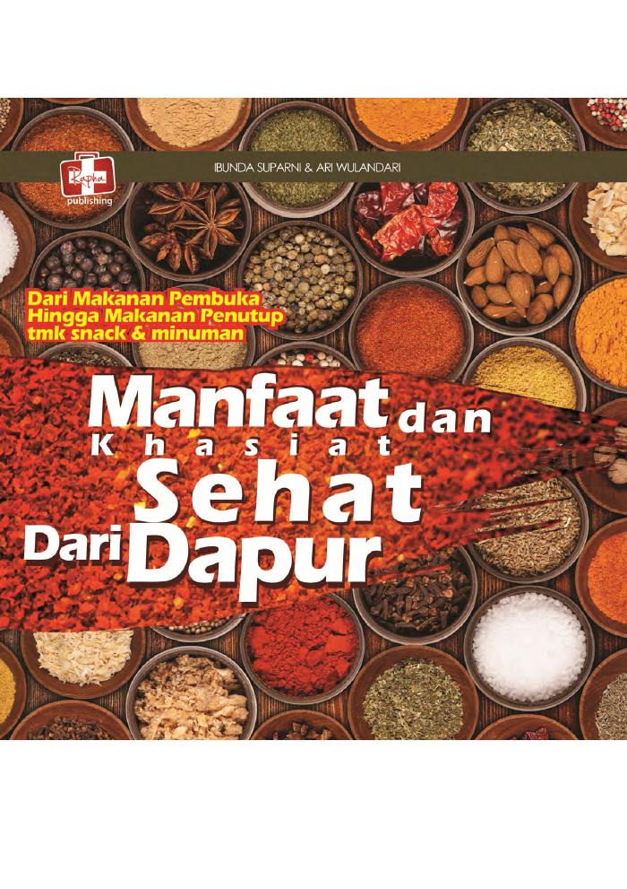 Manfaat dan Khasiat Sehat dari Dapur
