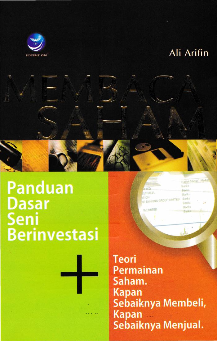 Membaca Saham Panduan Dasar Seni Berinvestasi dan Teori Permainan Saham. Kapan sebaiknya Membeli