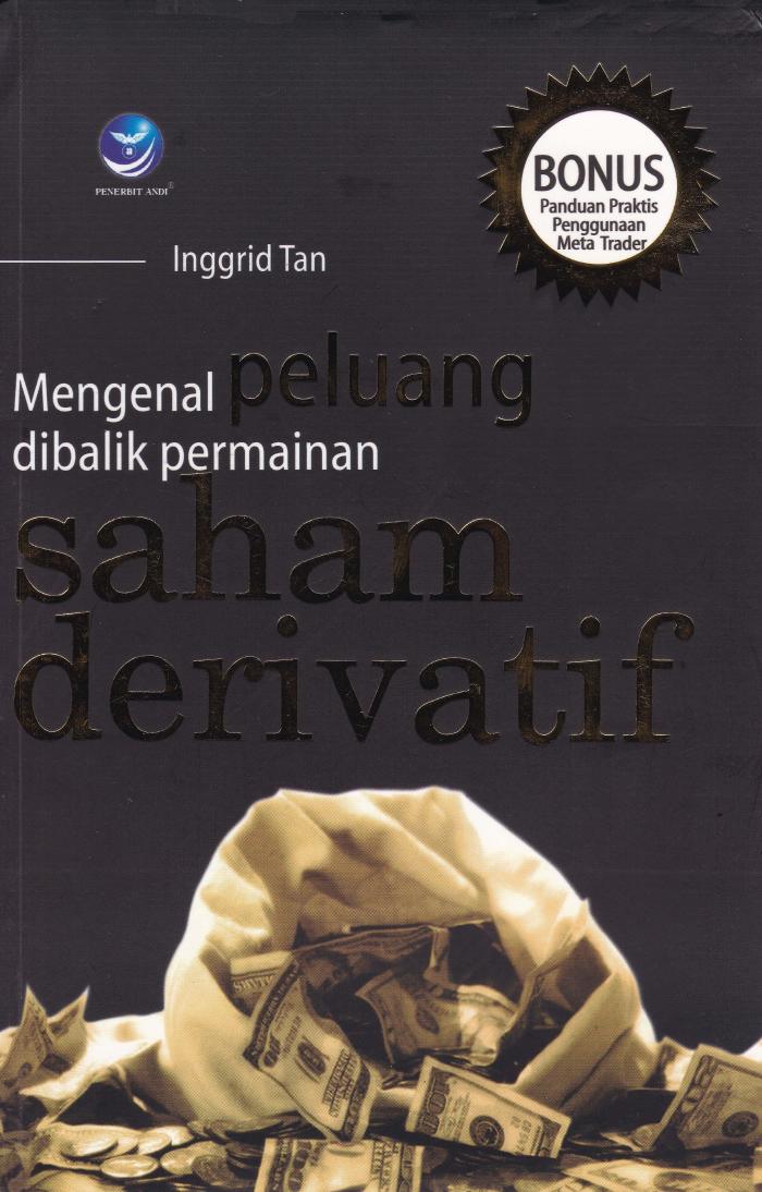Mengenal Peluang Dibalik Permainan Saham Derivatif