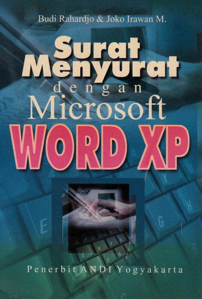 Surat Menyurat Dengan Microsoft Word XP