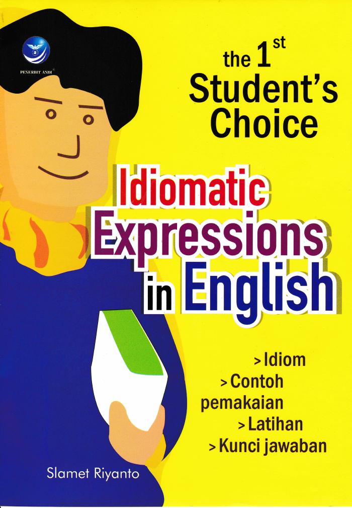 The 1st Student`s Choice Idiomatic Expressions In English
