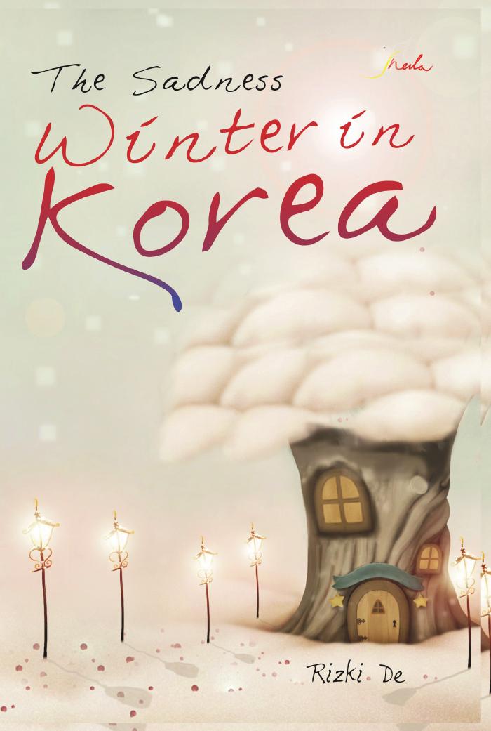 The Sadness Winter In Korea