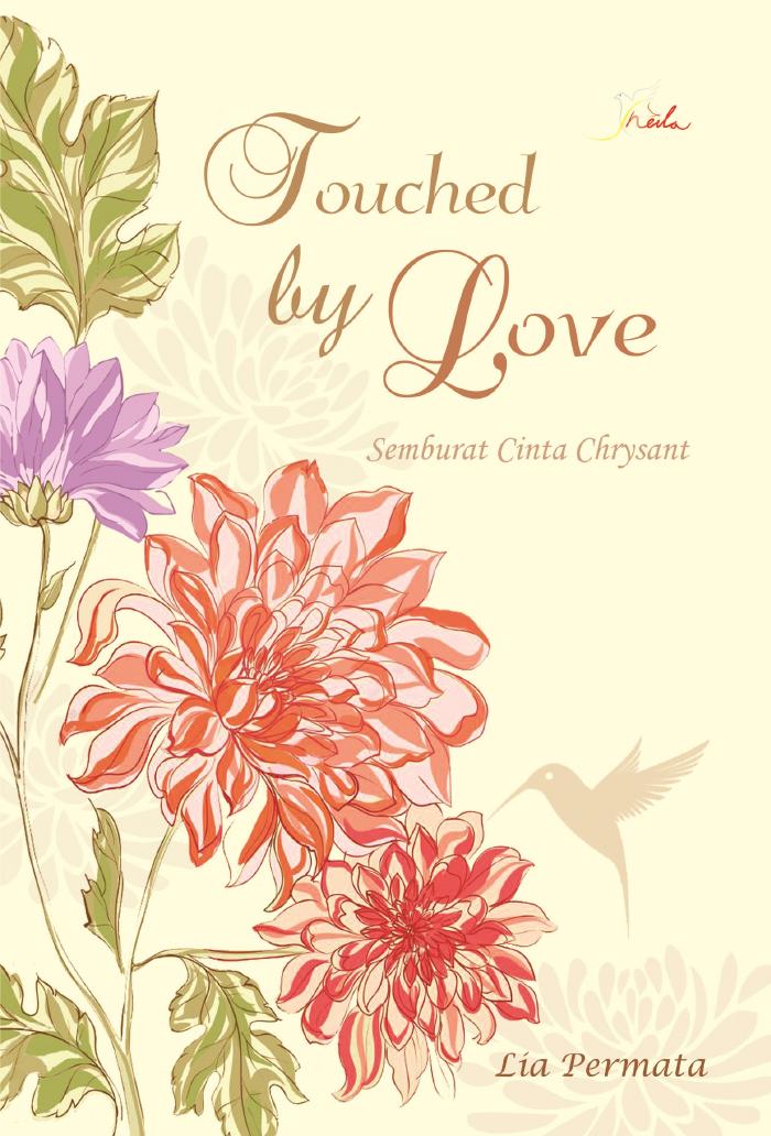Touched By Love, Semburat Cinta Chrysant