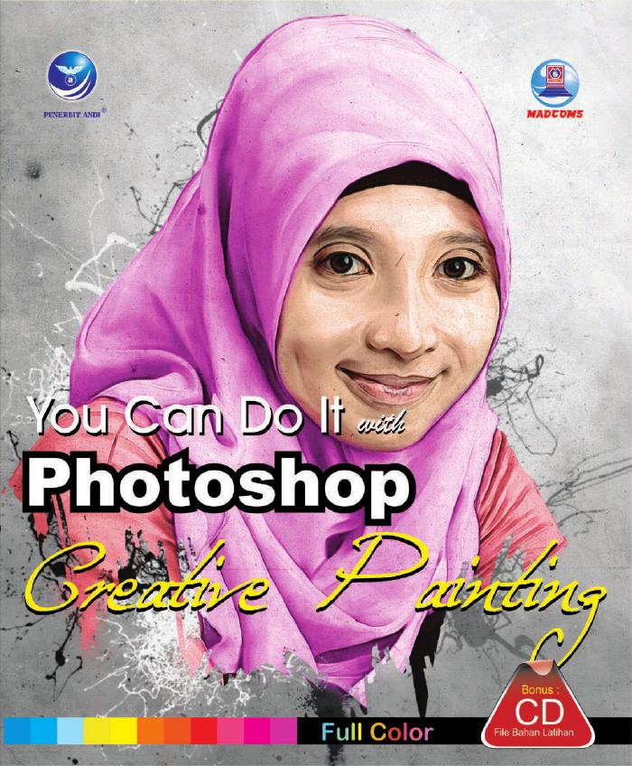 You Can Do It with Photoshop Creative Painting