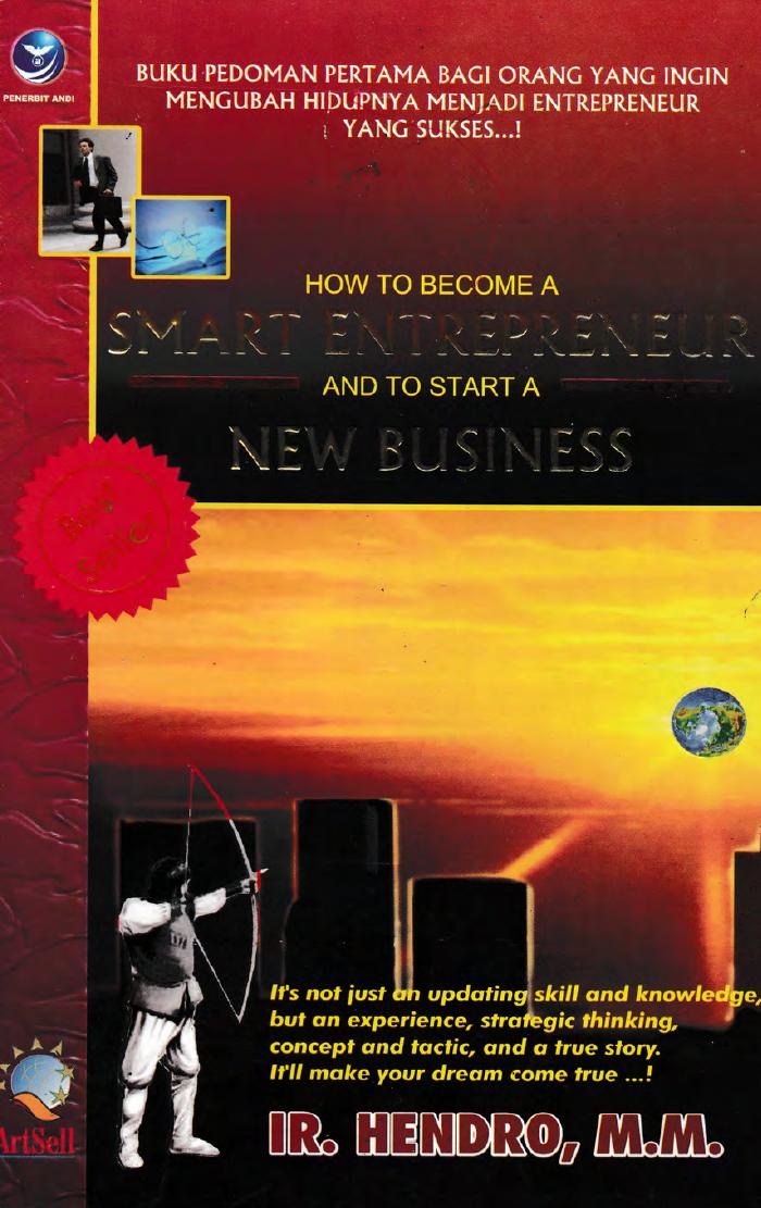 How To Become A Smart Entrepreneur And To Star A New Business