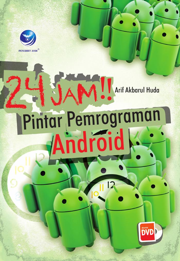 24 Jam !! Pintar Pemrograman Android
